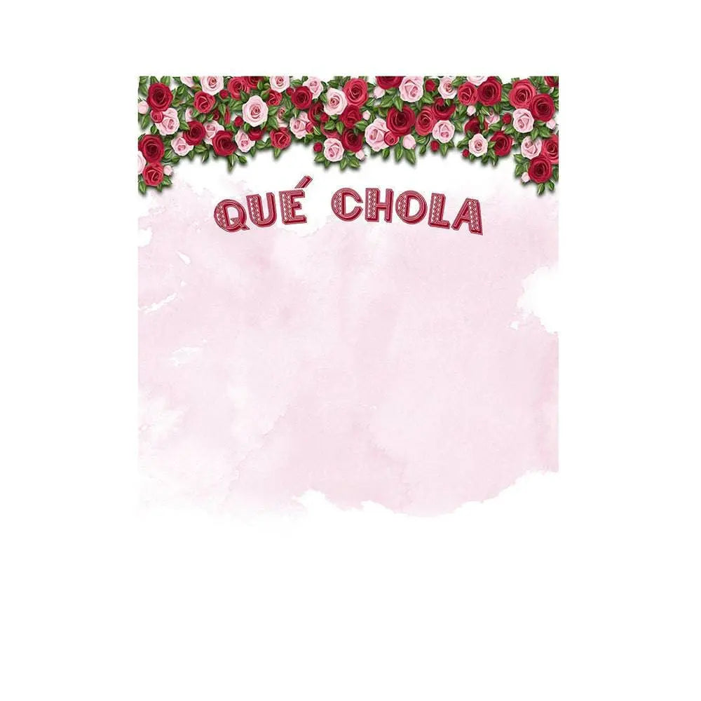 Rosas Que Chola Photo Backdrop - Pro 6  x 8