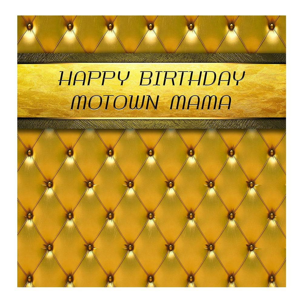 Gold Motown Mama Photo Backdrop - Pro 8  x 8  